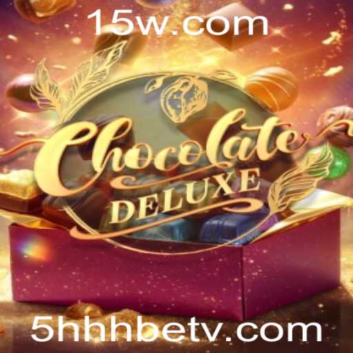 Desvendando o Mundo de ChocolateDeluxe e as Regras de 5HHHbet